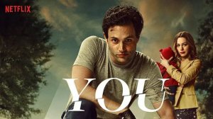 Трейлер сериала - Ты (2018-2025) Триллер