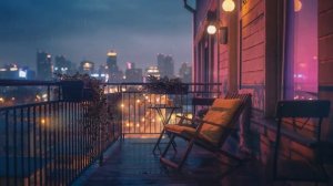 2:00 Ночи и Мягкий Медленный Дождь, Балкон. Плейлист Lo-Fi Битов.