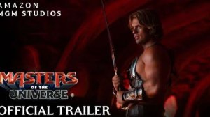 Властелины Вселенной - Masters of the Universe - Международный трейлер