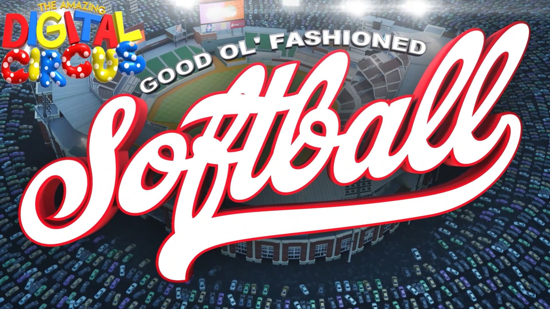 Софтбол "Удивительный Цифровой Цирк"  Softball "The Amazing Digital Circus"