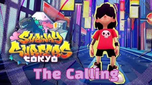 Subway Surfers 🚄 Tokyo - 2023 Year 🇯🇵🗼🗻 ㊗️ - The Calling
