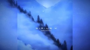 Sirius X - supernatural