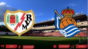 Райо Вальекано - Реал Сосьедад | Текстовая трансляция