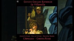 La Villanella, Seconda parte, Dolente partita LArpeggiata