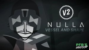 PFB's Workshop V2 - VESSEL AND SHAPE (Teaser 2)