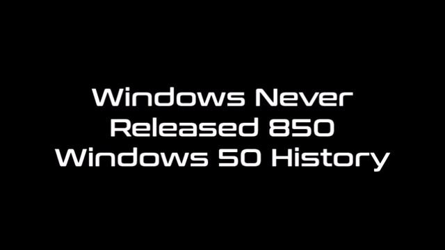 Windows Never Released 900