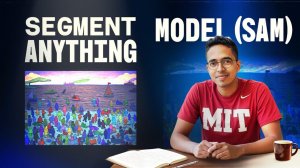 10) Segment Anything Model (SAM) An introduction