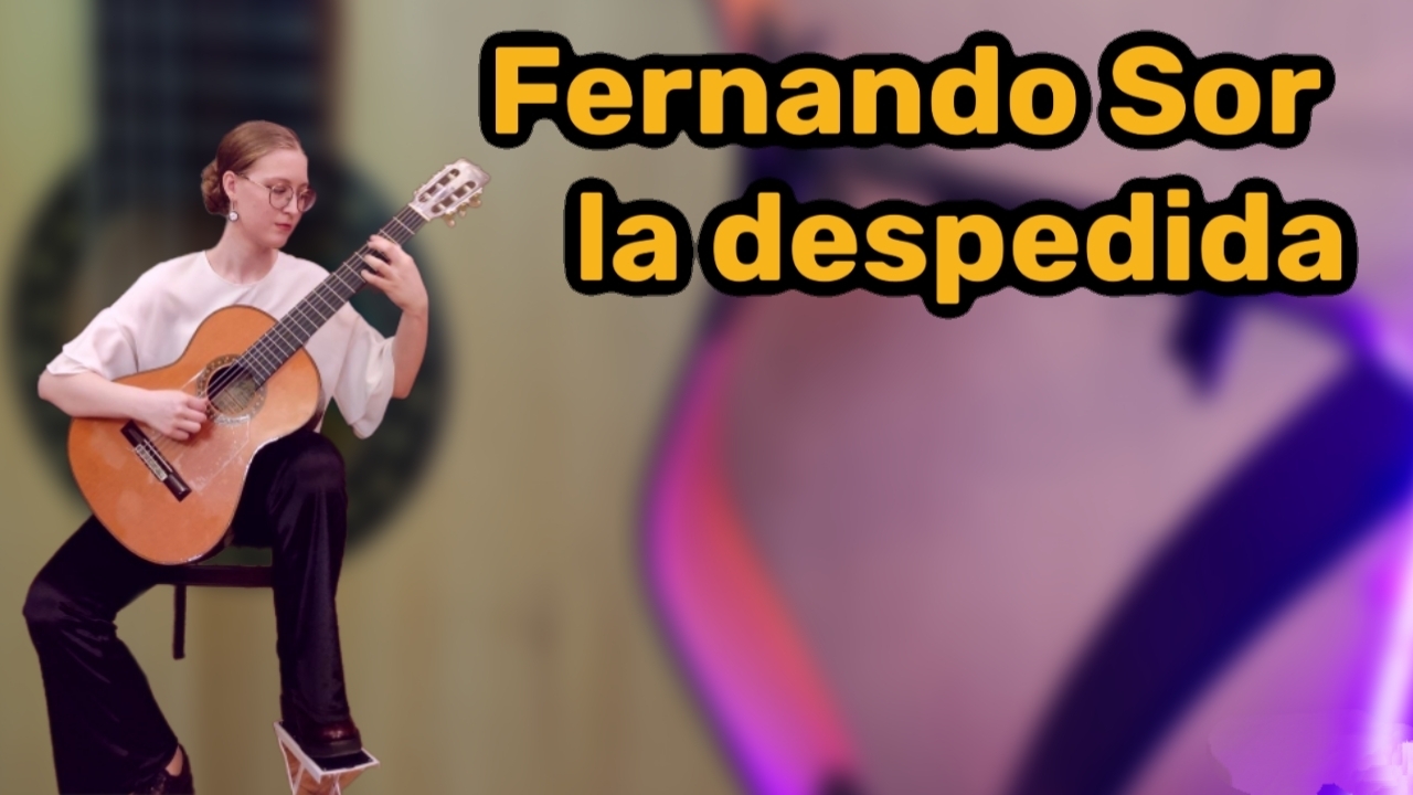 Fernando Sor Fantasia La Despedida