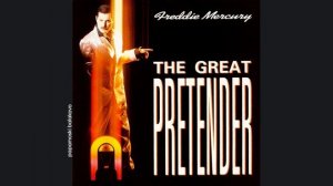 Freddie Mercury - The Great Pretender, 1987 The Great Pretender (papamoski balakovo)