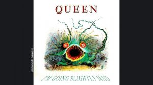 Queen - I`m Going Slightly Mad, 1991 I`m Going Slightly Mad (papamoski balakovo)