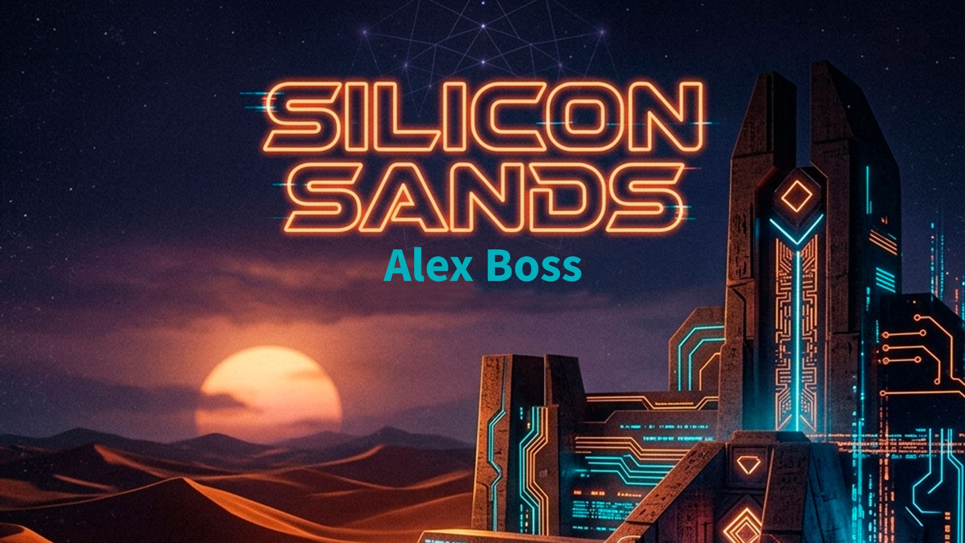 Alex Boss - Silicon Sands