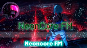 🌃1991 Target Acquired🌆Cyberpunk,Synthwave_NE💿NCORE FM_25-04-2026
