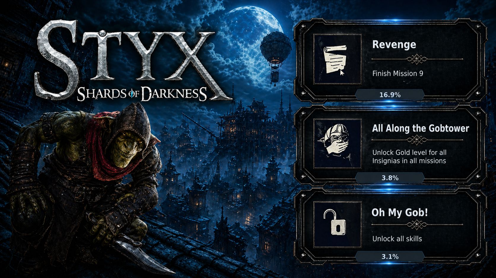 Styx: Shards of Darkness — Revenge + All Along the Gobtower + Oh My Gob!