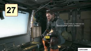 Прохождение ►Metal Gear Solid V: The Phantom Pain◄【• Выпуск• #27】