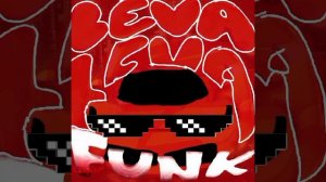 LEVA LEVA FUNK ✌️✌️🔥🔥❤️🔥🚘🕶️