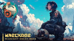 #073🌙WRECKAGE|WomenSynthwave_MidnightDecay_27-04-2026