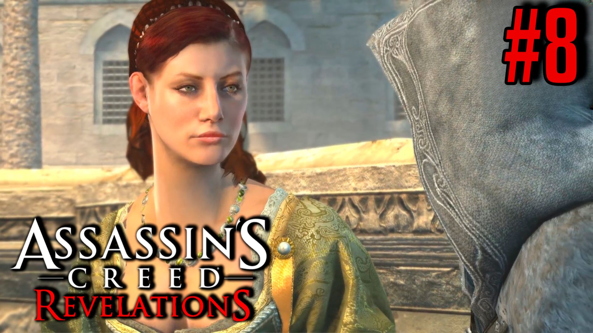 ВОСПОМИНАНИЯ СОФИИ ► Assassin’s Creed Revelations #8