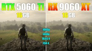 RTX 5060 Ti vs RX 9060 XT | 8 игр | i5 12400F | 1080p, 1440p | DLSS 4, FSR 4