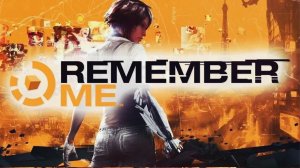 Remember me прохождение начало