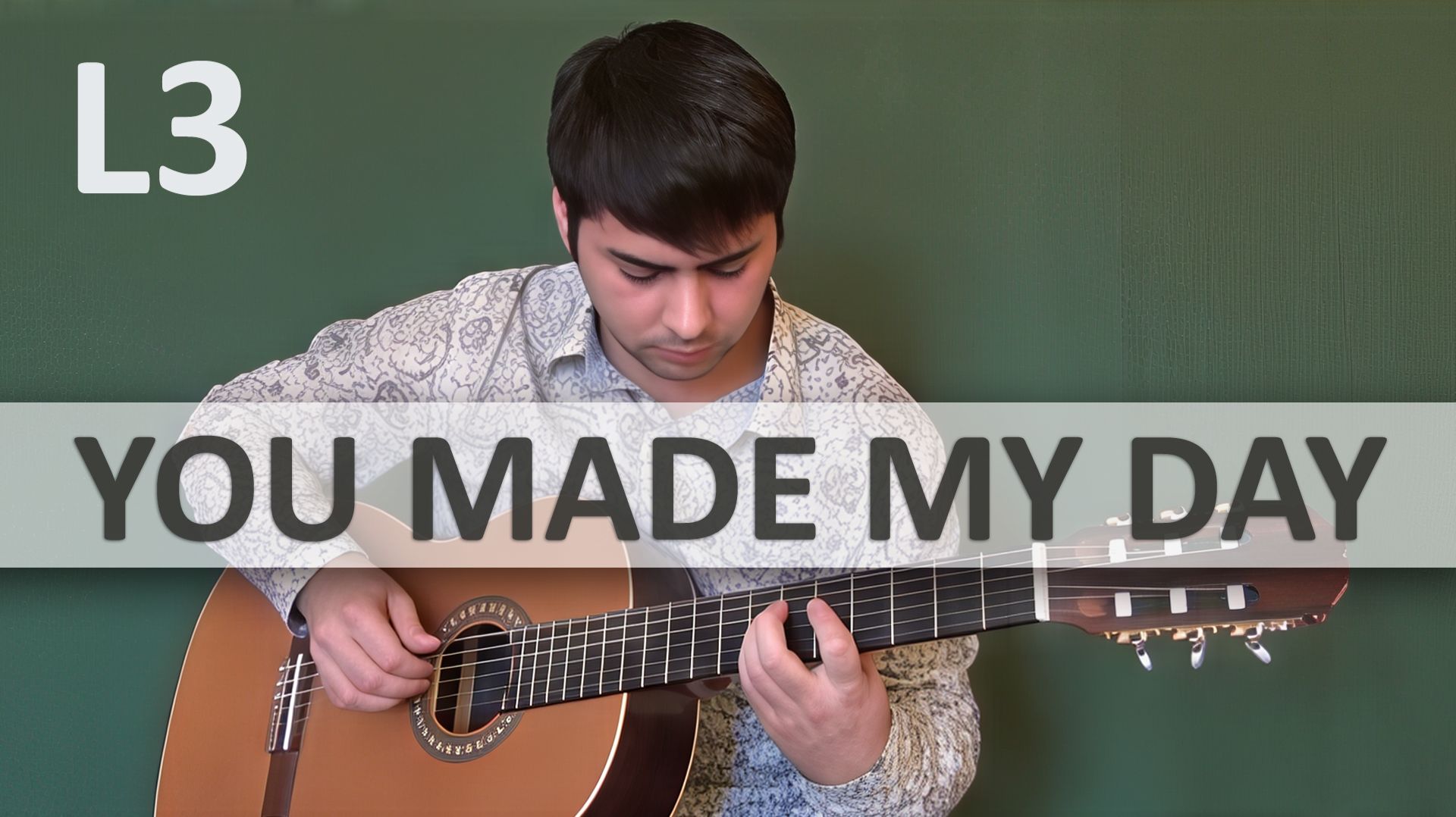 YOU MADE MY DAY Александр Чуйко на Гитаре. Исполняет А. Чуйко | GuitarMe School Уровень 3