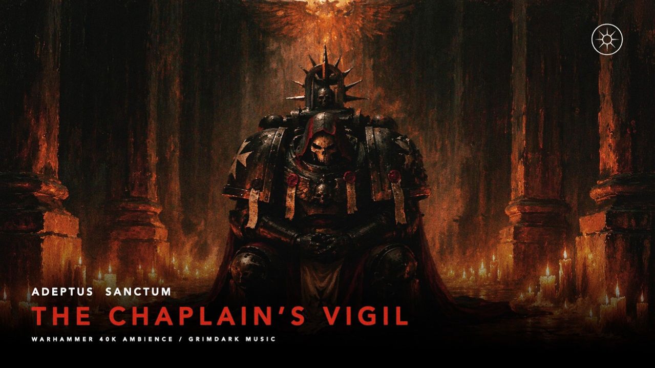 The Chaplain's Vigil | Warhammer 40k Ambience | 1 Hour of Grimdark Music