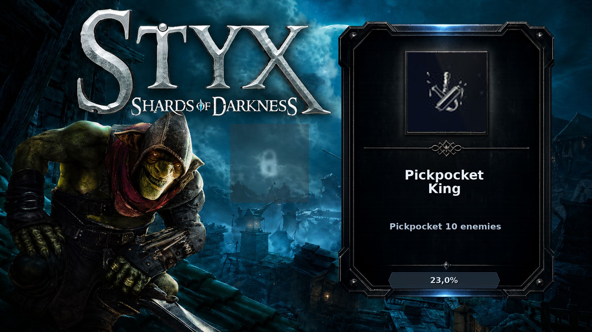 Styx: Shards of Darkness — Pickpocket King