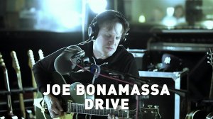 Joe Bonamassa - Drive