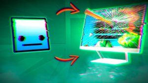 КАК Я СЛОМАЛ МОНИТОР ИЗ-ЗА GEOMETRY DASH!