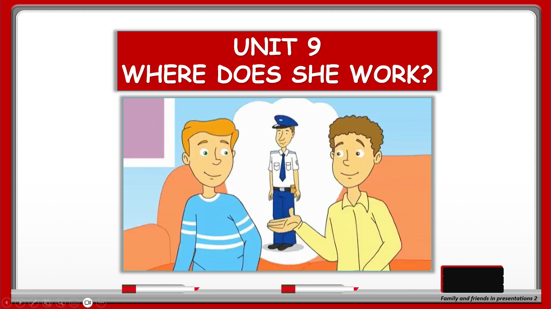 Family and Friends 2 Unit 9