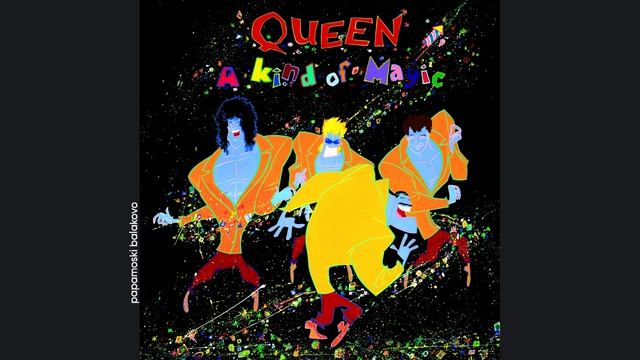 Queen - Who Wants To Live Forever, 1986 A Kind Of Magic (papamoski balakovo)