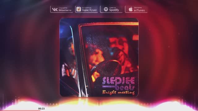 SLEDJEE BEATS - Bright Meeting