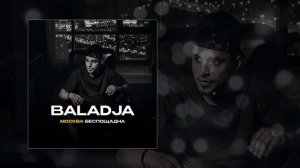 BALADJA - Москва беспощадна (Официальная премьера трека)