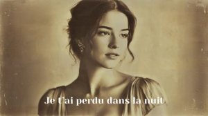 Je tai perdu dans la nuit Emotional French Song Night Vibes Deep Feelings