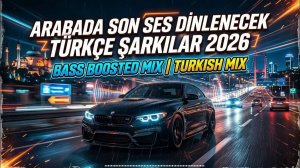 Крутейшие и Популярные Турецкие Хиты 2026 Türkçe Şarkılar 2026 🚗 Bass Boosted Mix Музыка на RUTUBE