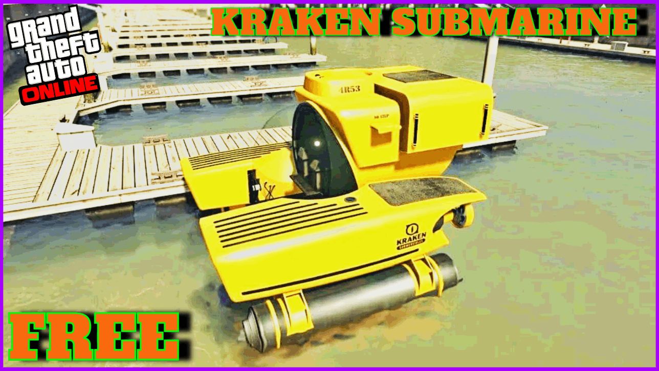 GTA V ONLINE FREE SUBMARINE KRAKEN REVIEW #443