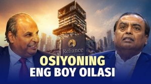 🍿 Ambanilarning 200 mlrd dollarlik biznes imperiyasi