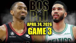 25.04.2026 | ОБЗОР МАТЧА | 1/8 Финала | Филадельфия Сиксерс - Бостон Селтикс | Highlights