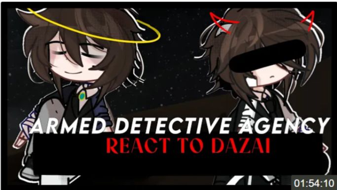 Armed Detective Agency React To Dazai!, Gacha, Gl2, Bsd, 2X Speed, ☆ Emii ☆