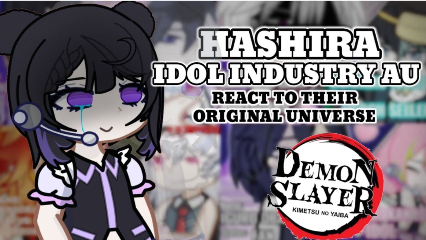 Hashira Idol Industry Au React To Original, Part 2, 2,Shinobu Kocho, Read Desc., 2X SpeedBLUE_BUNNIX