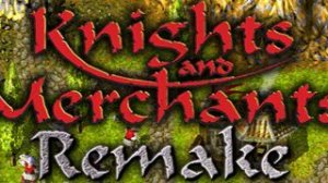Knights and Merchants Remake «Месть Барона» (The Revenge of Baron) (Миссия 1)