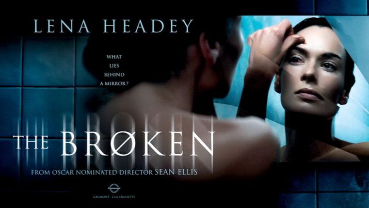 Отражение | The Broken (2008)