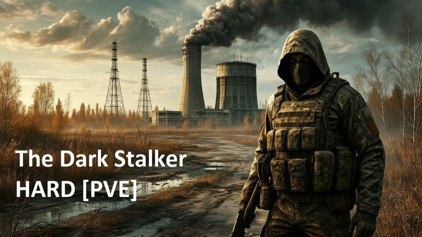 Day Z  |  The Dark Stalker HARD [PVE] | Новая история