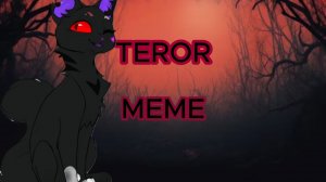 TEROR |MEME| White night (Flashes, blood)