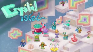 Фанатский Островок Кристаллов - Вся Песня (My Singing Monsters, Мои Поющие Монстры, Msm, Мсм)