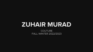 Показ женской коллекции Zuhair Murad осень-зима 2023-2024