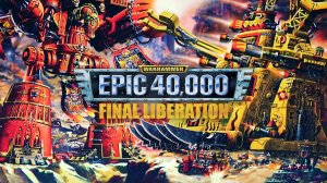Final Liberation: Warhammer Epic 40,000 (1997) ● Windows 10