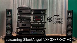 TEST 6.10 streaming SilentAngel NX+GX+FX+Z1+Х