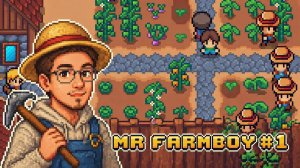 Mr.FarmBoy #1 - Начало пиксельной фермы
