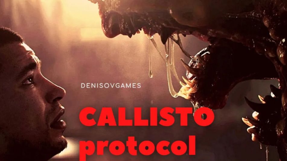 The CALLISTO PROTOCOL - Жуть какая-то ( Смотрим трейлер )
