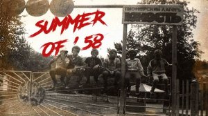 Summer of 58